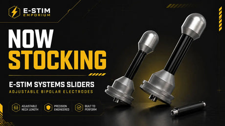 E-Stim Systems Sliders Have Arrived at E-Stim Emporium Joanne's E-Stim Emporium